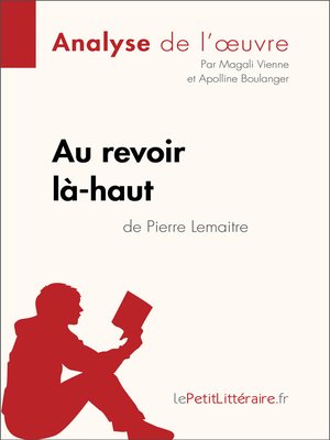 cover image of Au revoir là-haut de Pierre Lemaitre (Analyse d'oeuvre)